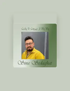 Sina Sedaghat: песни, клипы, биография, даты выступлений и многое другое.