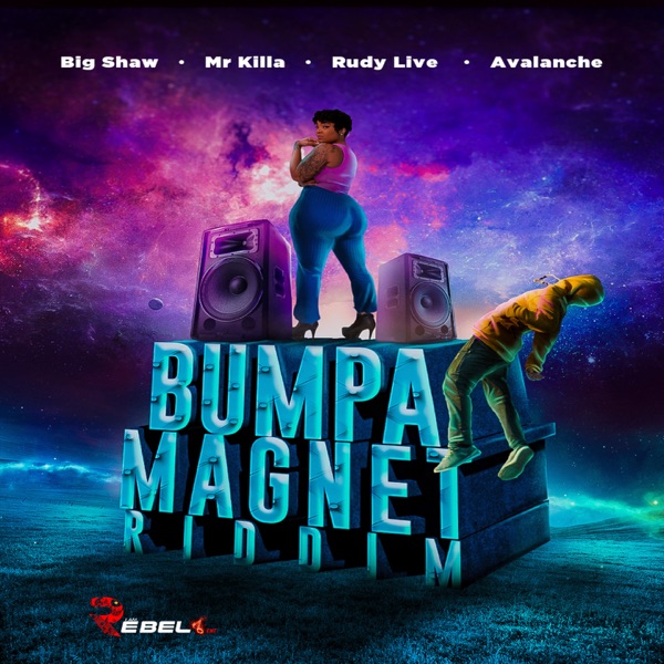 Bumper Magnet Riddim (feat. Mr. Killa, Big Shaw, Avalanche & Rudy Live) - EP