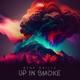 Up In Smoke EP