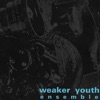 Weaker Youth Ensemble