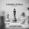 K'sukela K'dala (feat. Ello Mohntana) - Thulasizwe Manqoba lyrics