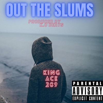 Out the Slums (feat. K.O Beats) - Single