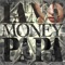 MON€Y (feat. Iano) - Papa desiigner lyrics