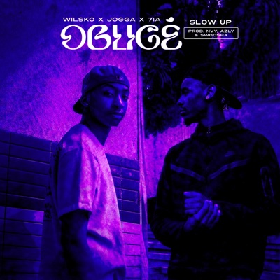 Obligé (feat. Jogga & 7ia) [Slowed Down] - Single