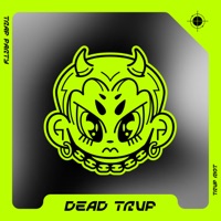 Dead Trvp - Single - TRVP RIOT