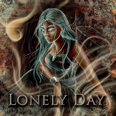 Lonely Day (feat. Aerhalev, Oana Gottschald, Alex Zulaika & Metalchaser) - Single
