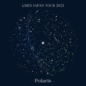 CHEN JAPAN TOUR 2023 - Polaris - artwork