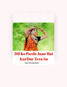 Hari Singh Dholan을(를) 듣고, 뮤직 비디오를 보고, 약력을 읽고, 투어 일정 등을 확인하세요!