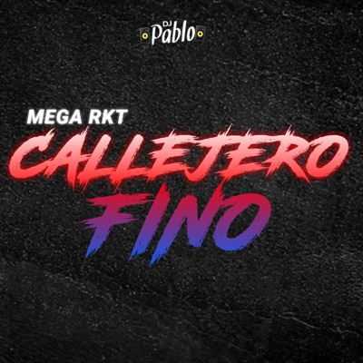 MEGA CALLEJERO FINO (RKT) - Single