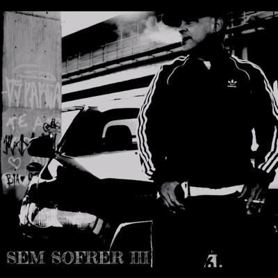 Sem Sofrer III (feat. Dj Vinil & Nitro Di) - Single