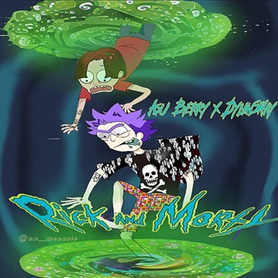 RICK Y MORTY - Single