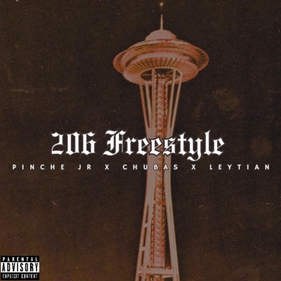 206 Freestyle (feat. Leytian & Chuba$) - Single