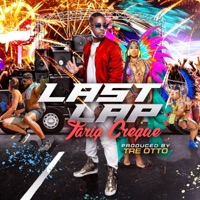 Last Lap (feat. Tre Otto) - Single - Tariq Creque