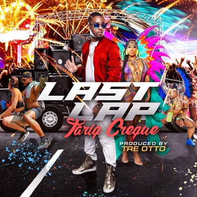 Last Lap (feat. Tre Otto) - Single