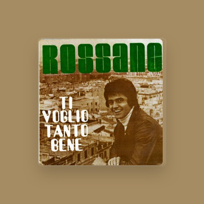 Listen to Rossano, watch music videos, read bio, see tour dates & more!