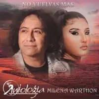 No Vuelvas Mas — Antologia