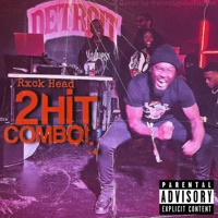 2 Hit Combo - Single - Rxck Head