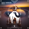 Soul Mirror - Single