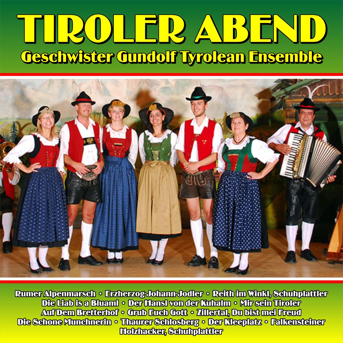 Tiroler Abend” álbum de Geschwister Gundolf Tyrolean Ensemble en