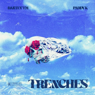 Trenches (feat. Paddy k) - Single
