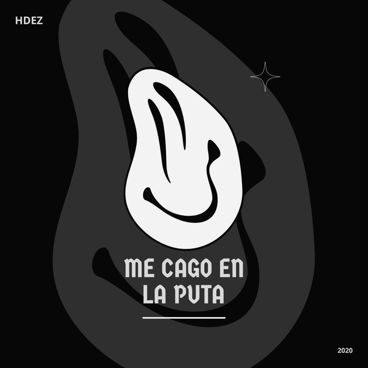 Me cago en la Puta - Single - Album by Hdez - Apple Music