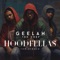 HoodFellas - GeeLah the Chef lyrics
