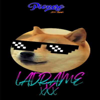 Ladrame Xxx - Single