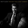 The Way You Look Tonight - Single