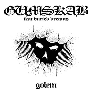 Golem (feat. Buried Dreams)