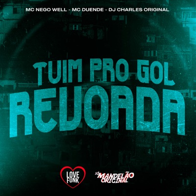 Tuim pro Gol Revoada - Single