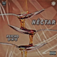 Néctar - Single - Psycho D-N-O