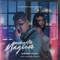 Momentos mágicos - Single - Danny Play