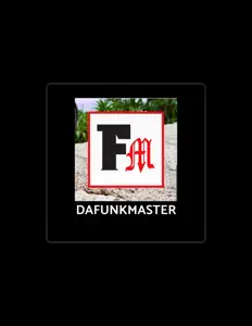 Listen to DaFunkMaster, watch music videos, read bio, see tour dates & more!