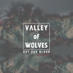 Valley Of Wolves - Lions Inside (Acoustic)
