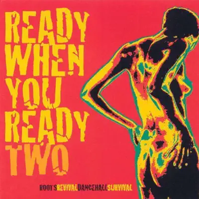 Слушать: Ready When You Ready — Ready When You Ready (Two)
