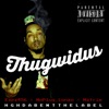 Thugwidus (feat. NoPlug Lonzo) - Single