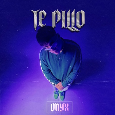 TE PILLO - Single