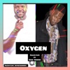 OXYGEN (feat. BOSS Monene) - Single