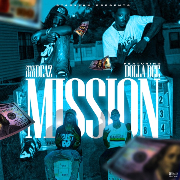 Mission (feat. Dolla Dee)
