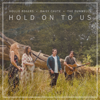 Hold On To Us - The Dunwells, Hollie Rogers & Daisy Chute