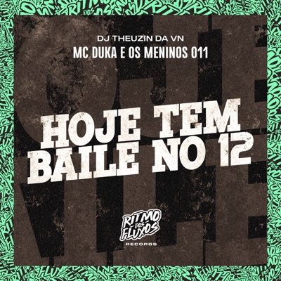 Hoje Tem Baile no 12 - Single