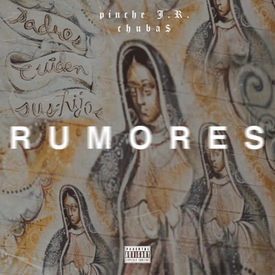 Rumores (feat. Chuba$) - Single