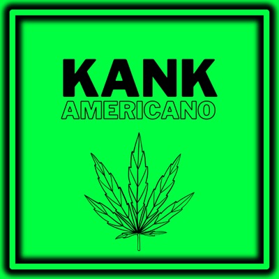 Kank Americano! - Single