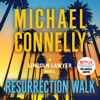 Resurrection Walk - Michael Connelly