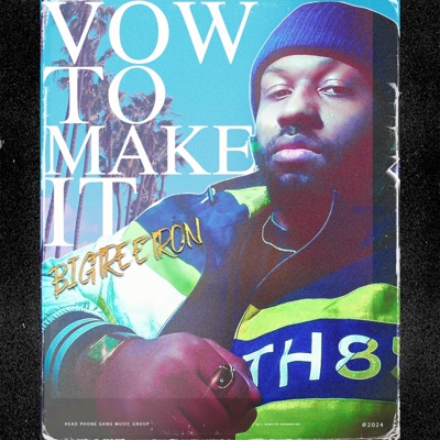 Vow To Make It - Single