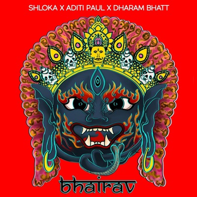 Bhairav (feat. the shloka & Aditi Paul) [Radio Edit] - Single