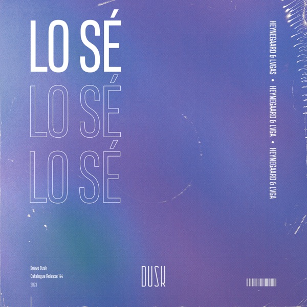 Lo Sé - Single