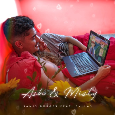 Ash & Misty (feat. Syllas & Jão Beatz) - Single
