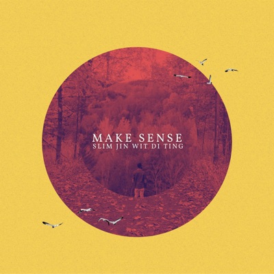 Make Sense - Single