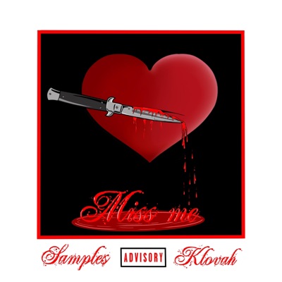 Miss Me (feat. Klovah) - Single